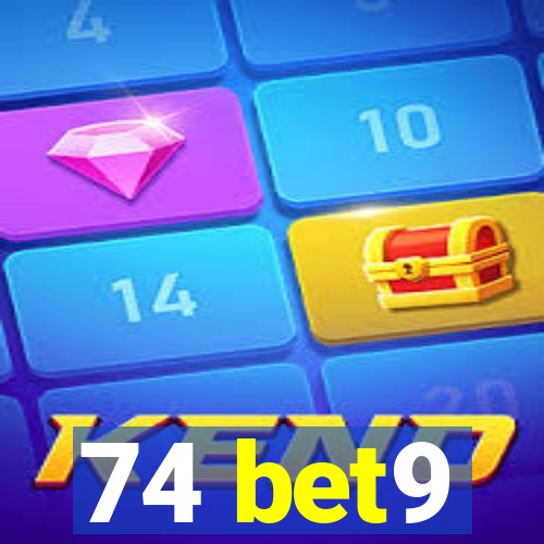 74 bet9